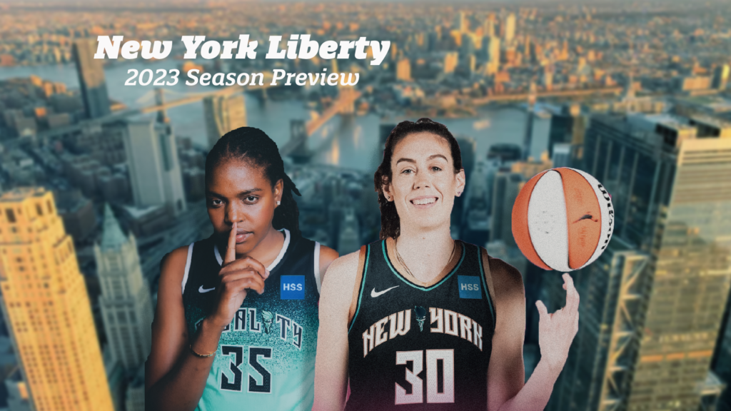 New York Liberty 2023 Season Preview Swish Theory