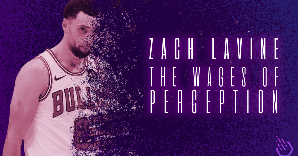 zach-lavine-wages-of-perception