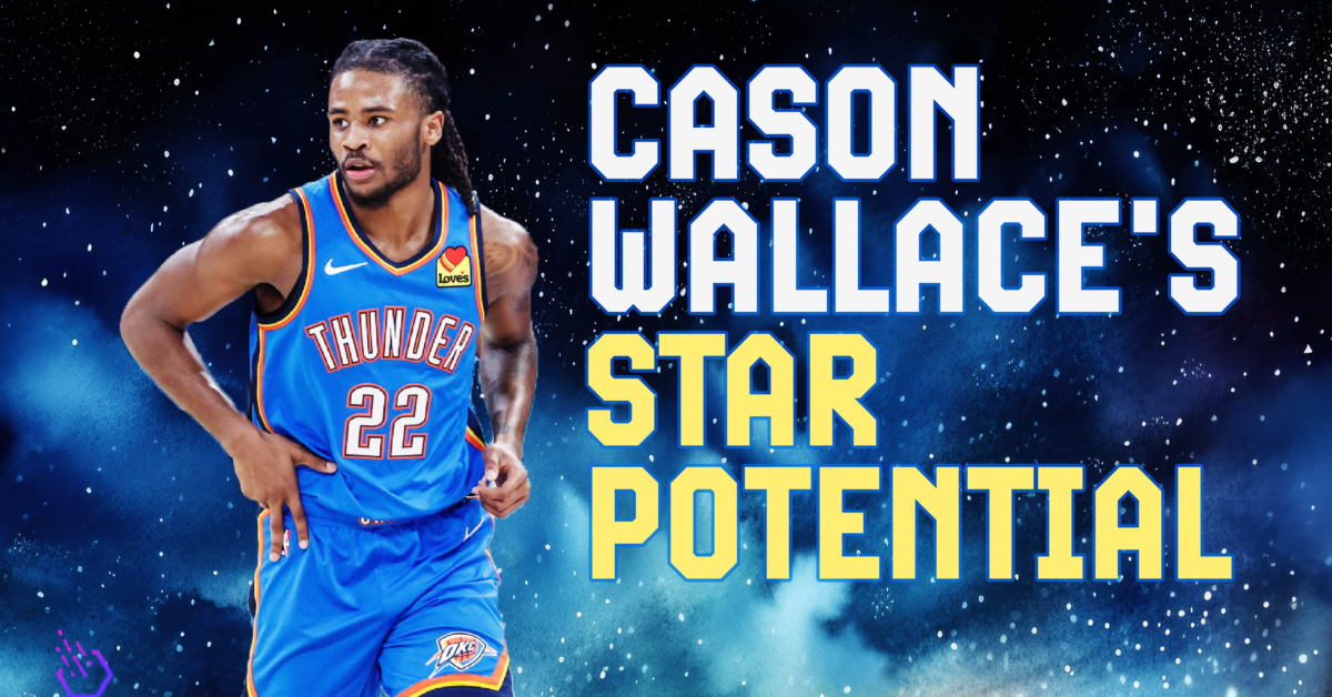 cason-wallace-star-potential